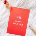 Geniet van je dag