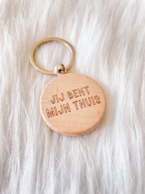 Houten sleutelhanger - Jij bent mijn thuis