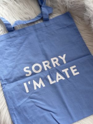 Totebag i'm late lichtblauw